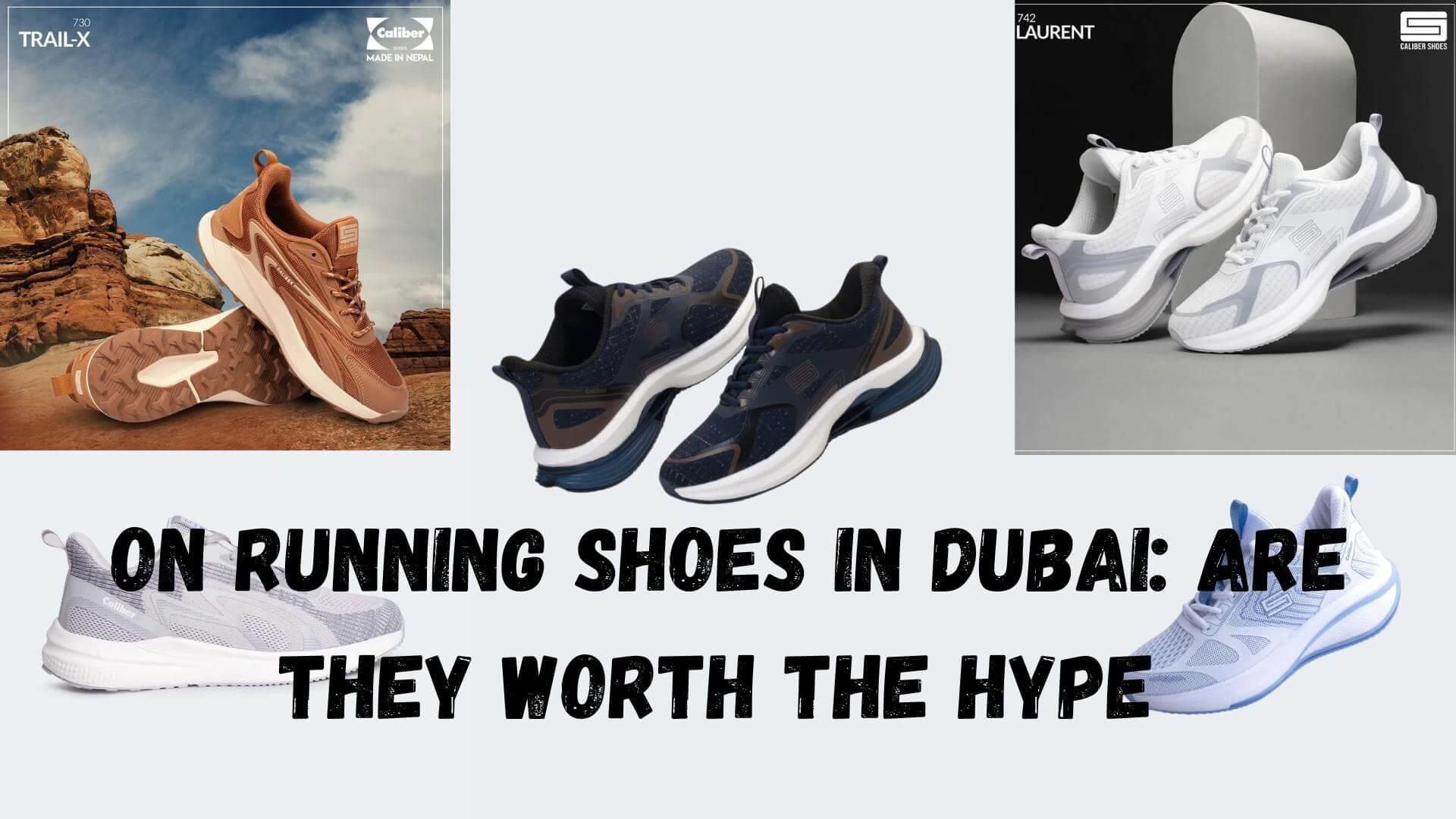 On Running Shoes in Dubai: Are They Worth the Hype